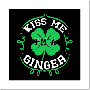 kiss me im a ginger Posters and Art